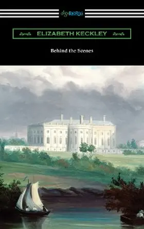 Keckley |  Behind the Scenes | eBook | Sack Fachmedien