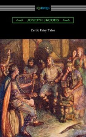 Jacobs |  Celtic Fairy Tales | eBook | Sack Fachmedien
