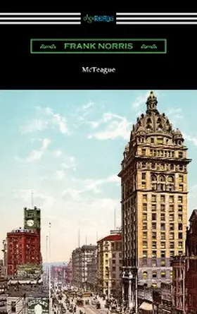 Norris |  McTeague | eBook | Sack Fachmedien