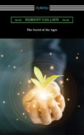 Collier |  The Secret of the Ages | eBook | Sack Fachmedien