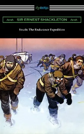 Shackleton |  South: The Endurance Expedition | eBook | Sack Fachmedien