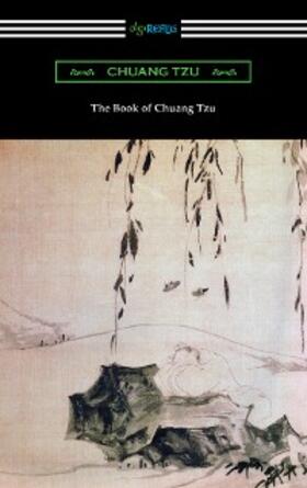 Tzu |  The Book of Chuang Tzu | eBook | Sack Fachmedien