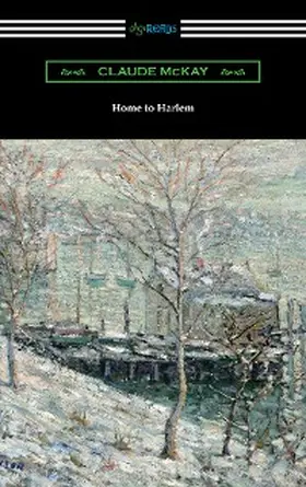 Mckay |  Home to Harlem | eBook | Sack Fachmedien