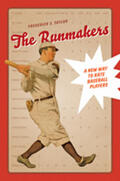Taylor |  The Runmakers: A New Way to Rate Baseball Players | Buch |  Sack Fachmedien