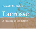 Fisher |  Lacrosse | Buch |  Sack Fachmedien