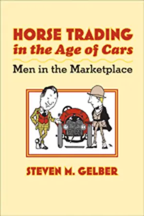 Gelber |  Horse Trading in the Age of Cars | eBook | Sack Fachmedien