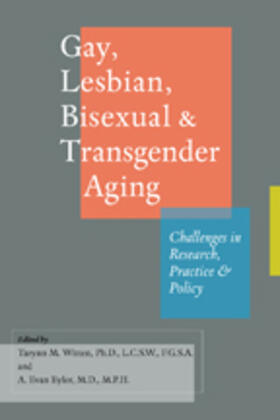 Witten / Eyler |  Gay, Lesbian, Bisexual & Transgender Aging | Buch |  Sack Fachmedien