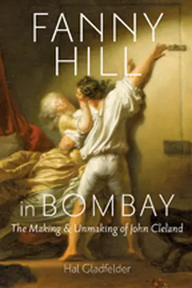 Gladfelder |  Fanny Hill in Bombay | eBook | Sack Fachmedien