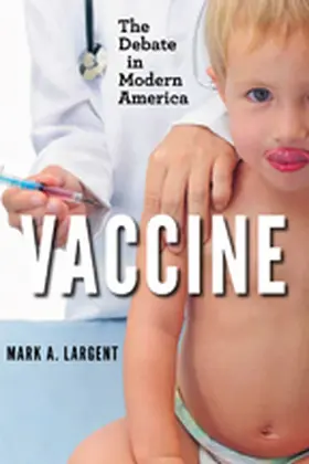 Largent |  Vaccine | eBook | Sack Fachmedien