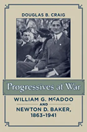 Craig |  Progressives at War | Buch |  Sack Fachmedien