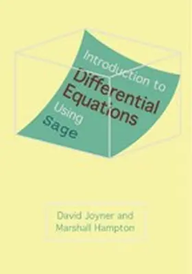 Joyner / Hampton |  Introduction to Differential Equations Using Sage | eBook | Sack Fachmedien