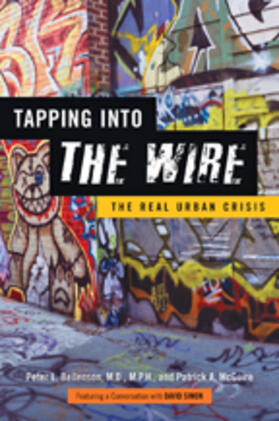 Beilenson / McGuire | Tapping Into the Wire: The Real Urban Crisis | Buch | 978-1-4214-0750-0 | sack.de