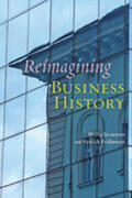 Scranton / Fridenson |  Reimagining Business History | Buch |  Sack Fachmedien