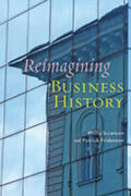 Scranton / Fridenson |  Reimagining Business History | Buch |  Sack Fachmedien