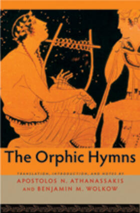 translation, introduction, and notes by Apostolos N. Athanassakis and Benjamin M. Wolkow | The Orphic Hymns | Buch | 978-1-4214-0882-8 | sack.de