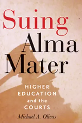 Olivas |  Suing Alma Mater | Buch |  Sack Fachmedien