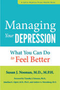 Noonan |  Managing Your Depression: What You Can Do to Feel Better Now | Buch |  Sack Fachmedien