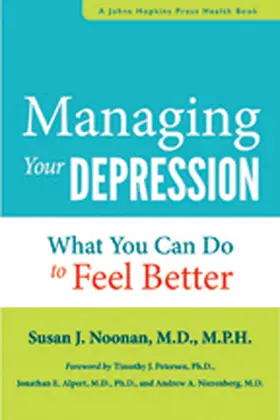 Noonan | Managing Your Depression | Buch | 978-1-4214-0947-4 | www.sack.de
