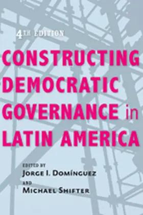 Dom¿uez / Domínguez / Shifter |  Constructing Democratic Governance in Latin America | Buch |  Sack Fachmedien