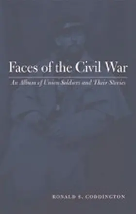 Coddington |  Faces of the Civil War | eBook | Sack Fachmedien