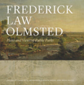 Olmsted / Beveridge / Meier |  Frederick Law Olmsted: Plans and Views of Public Parks | Buch |  Sack Fachmedien