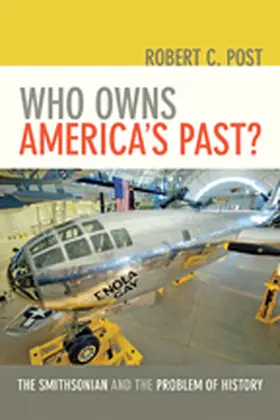 Post | Who Owns America's Past? | Buch | 978-1-4214-1100-2 | www.sack.de