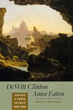 Spanagel |  DeWitt Clinton and Amos Eaton | Buch |  Sack Fachmedien