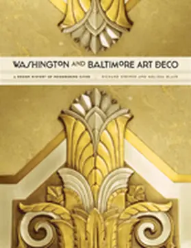Striner / Blair |  Washington and Baltimore Art Deco | Buch |  Sack Fachmedien