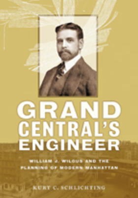 Schlichting |  Grand Central's Engineer | Buch |  Sack Fachmedien