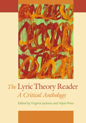 Jackson / Prins |  The Lyric Theory Reader: A Critical Anthology | Buch |  Sack Fachmedien