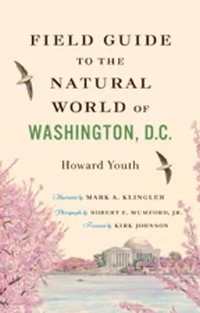 Youth | Field Guide to the Natural World of Washington, D.C. | Buch | 978-1-4214-1203-0 | sack.de
