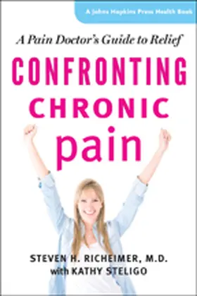 Richeimer | Confronting Chronic Pain | Buch | 978-1-4214-1252-8 | www.sack.de