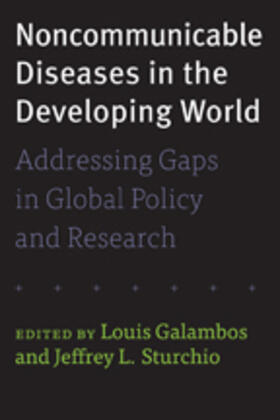 Galambos / Sturchio | Noncommunicable Diseases in the Developing World | Buch | 978-1-4214-1292-4 | sack.de