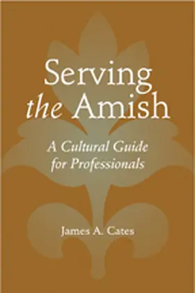 Cates |  Serving the Amish | eBook | Sack Fachmedien