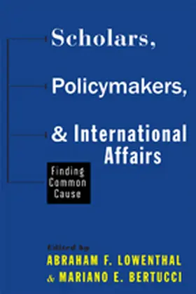 Lowenthal / Bertucci |  Scholars, Policymakers, and International Affairs | Buch |  Sack Fachmedien