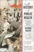 Rosen |  A History of Public Health | Buch |  Sack Fachmedien