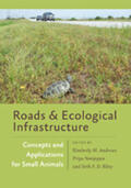Andrews / Nanjappa / Riley |  Roads and Ecological Infrastructure | Buch |  Sack Fachmedien