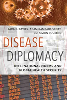 Davies / Kamradt-Scott / Rushton | Disease Diplomacy | Buch | 978-1-4214-1648-9 | www.sack.de