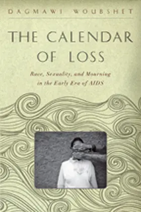 Woubshet |  The Calendar of Loss | Buch |  Sack Fachmedien
