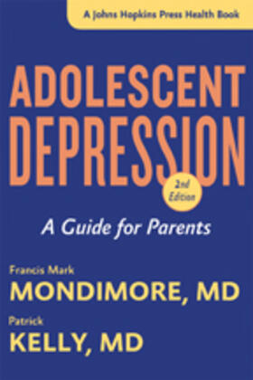 Mondimore / Kelly | Adolescent Depression | Buch | 978-1-4214-1790-5 | sack.de