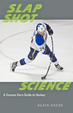 Haché |  Slap Shot Science | Buch |  Sack Fachmedien