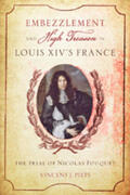 Pitts |  Embezzlement and High Treason in Louis XIV's France | Buch |  Sack Fachmedien