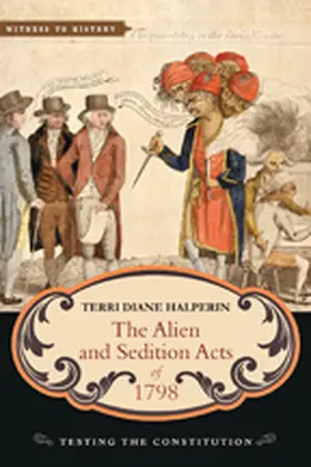 Halperin | The Alien and Sedition Acts of 1798 | Buch | 978-1-4214-1969-5 | sack.de