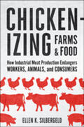 Silbergeld |  Chickenizing Farms and Food | Buch |  Sack Fachmedien