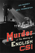 Burney / Pemberton |  Murder and the Making of English Csi | Buch |  Sack Fachmedien