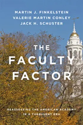 Finkelstein / Conley / Schuster |  The Faculty Factor | Buch |  Sack Fachmedien