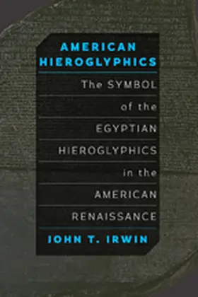 Irwin |  American Hieroglyphics | Buch |  Sack Fachmedien