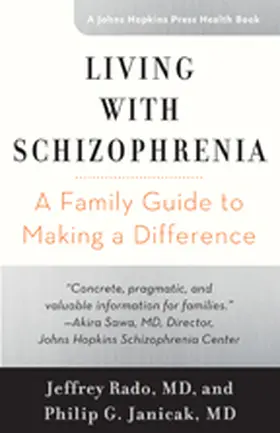 Rado / Janicak |  Living with Schizophrenia | Buch |  Sack Fachmedien