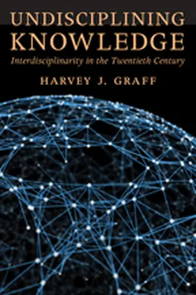 Graff |  Undisciplining Knowledge | Buch |  Sack Fachmedien