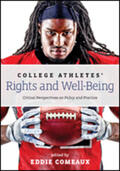 Comeaux / Lomperis |  College Athletes' Rights and Well-Being | Buch |  Sack Fachmedien